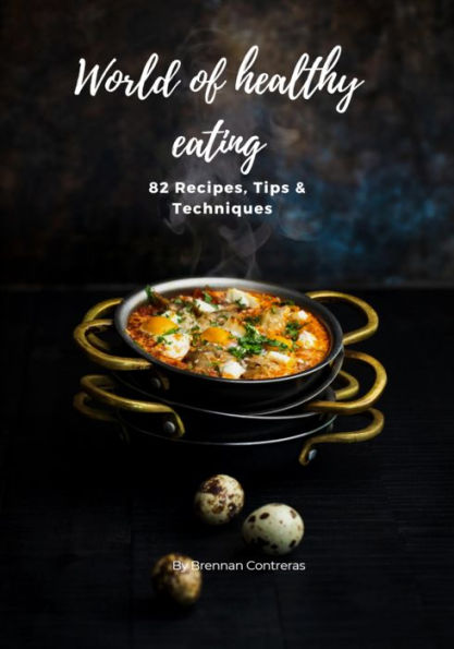 World of healthy eating