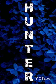 Title: Hunter, Author: Yc Perez