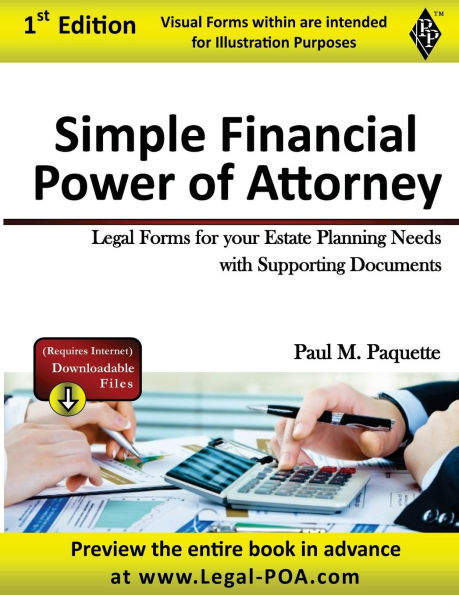 Simple Financial Power of Attorney - Full Version: Legal Forms for your Estate Planning Needs with Supporting Documents