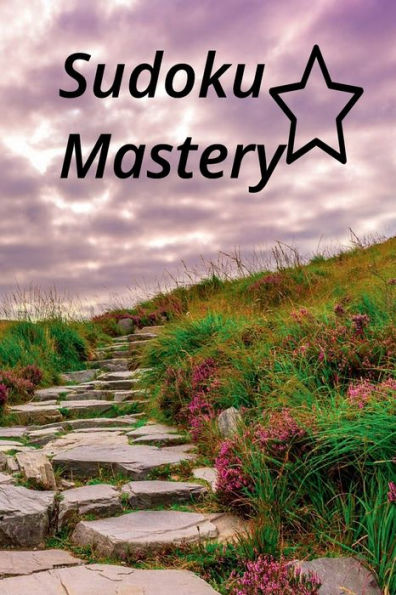 Sudoku Mastery: :100 Challenging Puzzles for the ultimate Puzzle Enthusiast