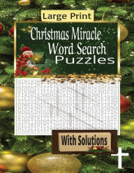 Title: Christmas Miracle Word Search Puzzles: Christmas Themed Word Find Puzzle Book for Adults and Teens, Author: Paula Crowder