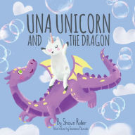 Title: Una Unicorn And The Dragon, Author: Shawn Roller