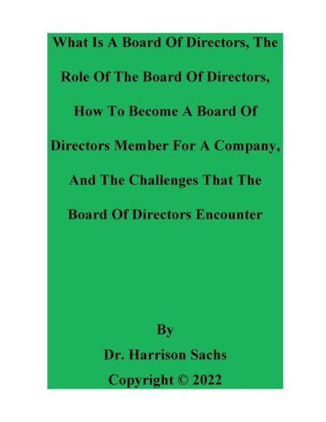 What Is A Board Of Directors, The Role And How To Become Directors Member