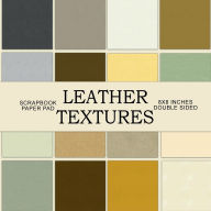 Title: Earth Tones Leather Textures: Scrapbook Paper Pad, Author: Nifty Crafty House