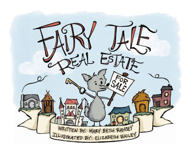 Fairy Tale Real Estate