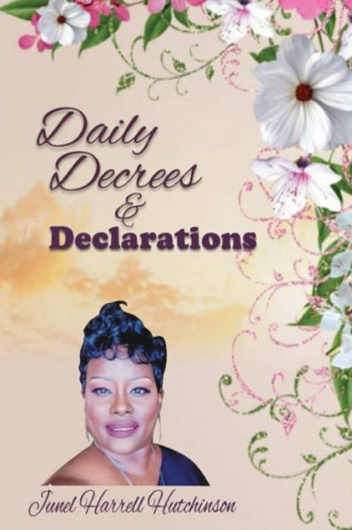 Daily Decrees and Declarations