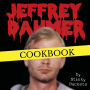 Jeffrey Dahmer Cookbook