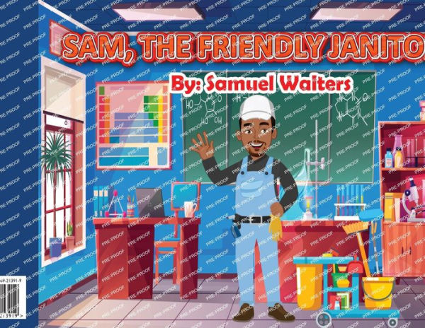 Sam, The Friendly Janitor