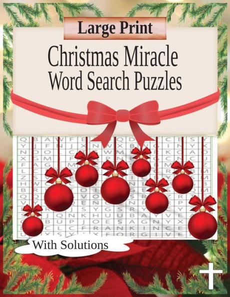 Christmas Miracle Word Search Puzzles: Christmas Themed Word Find Puzzle Book for Adults and Teens