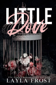 Title: Little Dove Special Edition, Author: Layla Frost