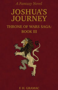 Title: Joshua's Journey, Author: F. H. Gramac