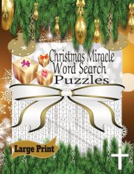 Title: Christmas Miracle Word Search Puzzles: Christmas Themed Word Find Puzzle Book for Adults and Teens, Author: Paula Crowder