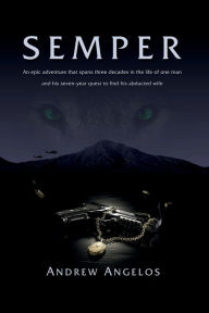 Title: SEMPER, Author: Andrew Angelos