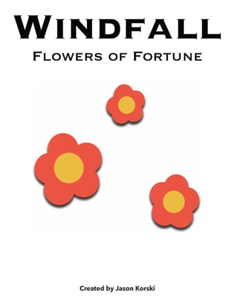 Windfall (Flowers of Fortune)