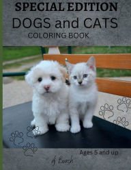 Title: Dog and Cat Coloring Book: Cat and Dog Coloring Book, Author: Dj Burch