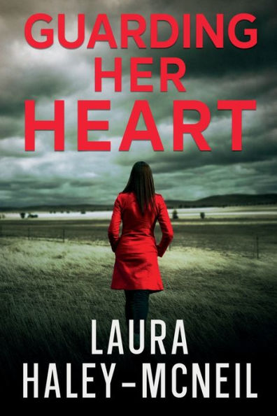 Guarding Her Heart: Clean Western Romantic Suspense