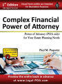 Complex Financial Power of Attorney - Abridged Version: Power of Attorney (POA Only) For Your Estate Planning Needs
