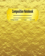 Title: All Gold Notebook: Composition, Author: Paula Crowder