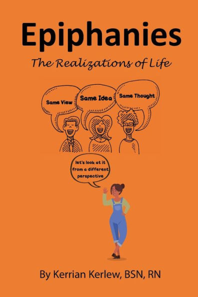 Epiphanies: The Realizations of Life