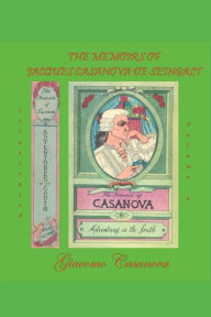 Title: Adventures in The South: History of My Life, Author: Giacomo Casanova