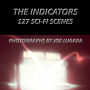 The Indicators: 127 Sci-Fi Scenes: