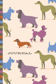 Title: Journal: Blank, Lined Paper Journal, Cute Whimsical Colorful Dog Cover, Perfect for Journaling, To Do Lists, Taking Notes, Author: Terri Gray