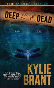 Title: Deep as the Dead, Author: Kylie Brant