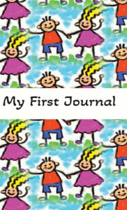 Title: My First Journal, Author: Charisse Snipe