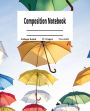 Umbrella Artwork Notebook: Composition