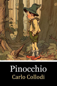 Title: Pinocchio: (Illustrated), Author: Carlo Collodi