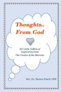 Thoughts From God: 365 Little Tidbits of Inspiration From The Creator of the Universe