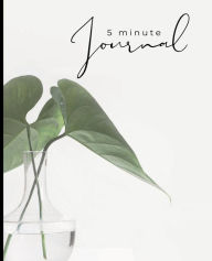Title: 5 Minute Daily Journal: Intention, Gratitude, Daily Practice, Happiness, Positive Mindfulness 7.5 x 9.5, 120 pages:Great for women, men, teenagers, and young adults, Author: Madison Kosen