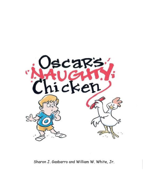 Oscar's Naughty Chicken