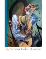 Title: The Guitar Player Tabloid, Author: Breonna  Gildas Ousmane