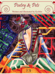 Book downloads ebook free Poetry & Pets  by koi bito, koi bito, koi bito, koi bito 9798369224786 (English literature)