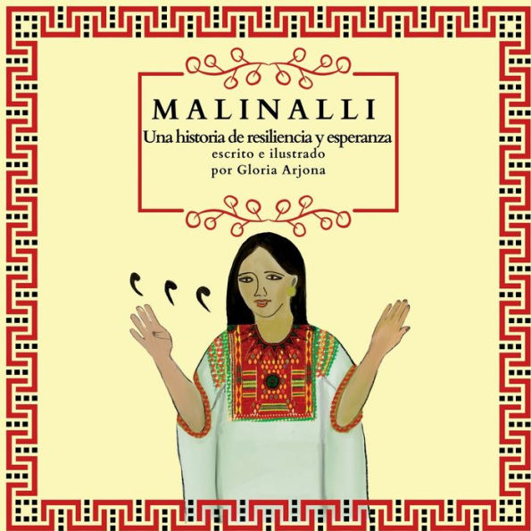 Malinalli: Una historia de resiliencia y esperanza: