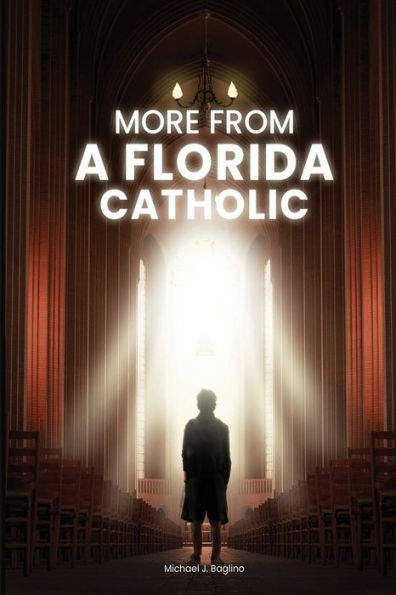 More From a Florida Catholic