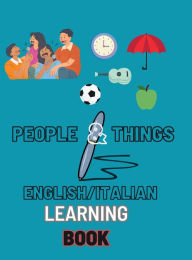 Title: people & things: English / Italian learning book, Author: lucky Agbonze