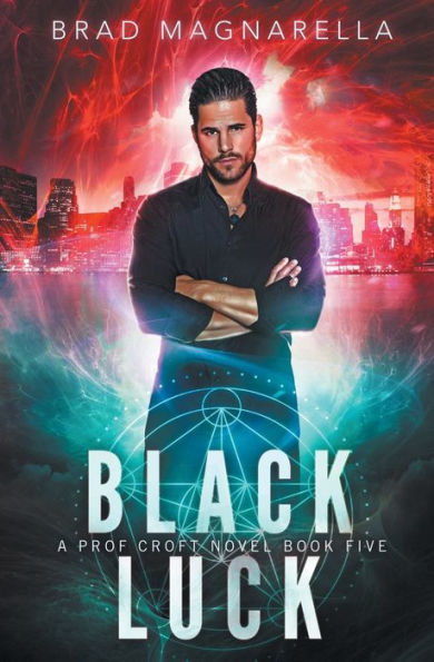 Black Luck: Prof Croft Book 5