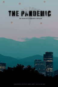 Title: The Pandemic: The Stuff You Didn't Hear, Author: Kristina Scott