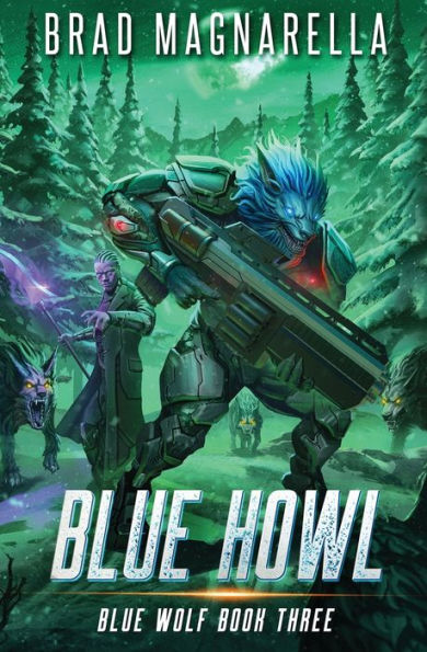 Blue Howl: Blue Wolf Book 3