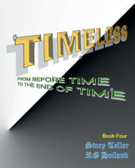 Title: Timeless 4, Author: Ralph Hoiland