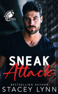 Title: Sneak Attack: A second chance sports romance, Author: Stacey Lynn