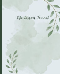 Title: Life Lessons Journal, Author: Si Do
