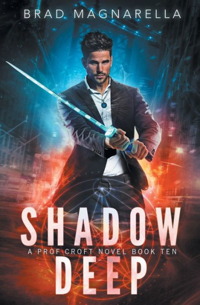 Shadow Deep: Prof Croft Book 10