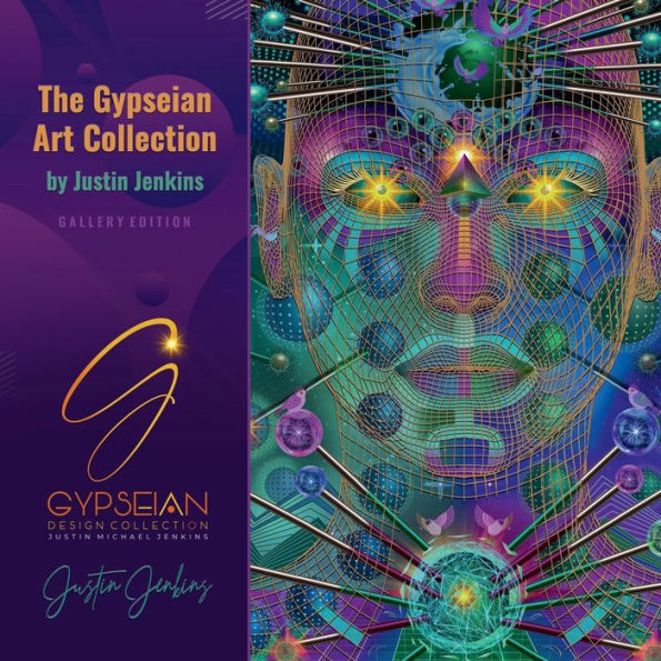 The Gypseian Art Collection by Justin Jenkins