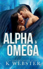Alpha & Omega