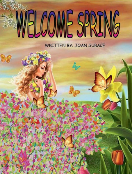 WELCOME SPRING