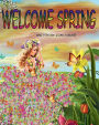 WELCOME SPRING