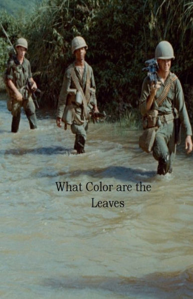 What Color are the Leaves